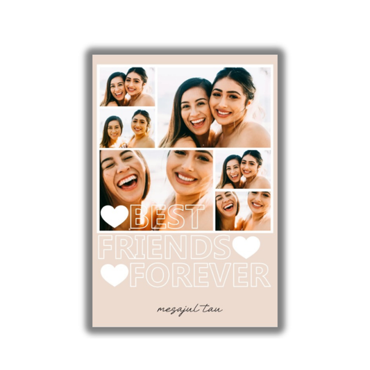 Tablou Personalizat "Best Friends Forever" – Colaj Foto & Mesaj Aniversar